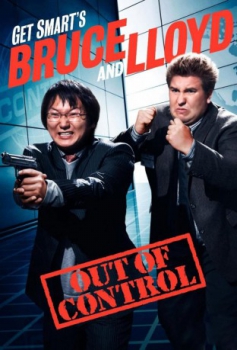 poster Get Smart's Bruce and Lloyd Out of Control  (2008)