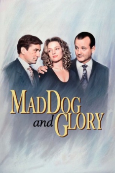 poster Mad Dog and Glory