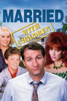 poster Married... with Children - Season 01-11  (1987)