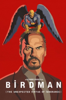 poster Birdman or (The Unexpected Virtue of Ignorance)  (2014)
