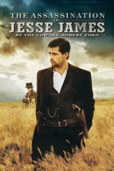 poster The Assassination of Jesse James by the Coward Robert Ford  (2007)