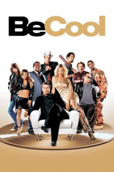 poster Be Cool  (2005)
